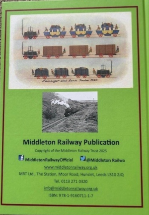 The Middleton Railway Volume 1: The Pre-Preservation Era